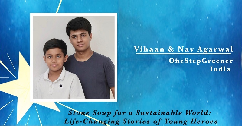 Vihann and Nav Agarwal